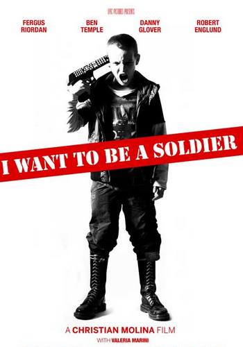 Picture for I Want to Be a Soldier