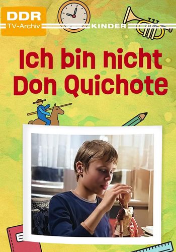 Picture for Ich bin nicht Don Quichote